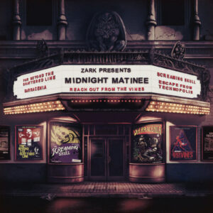 Zark Midnight Matinee Album cover