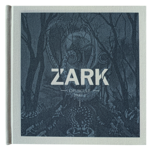 Opuscule-Part 1 Zark Limited Edition CD art cover